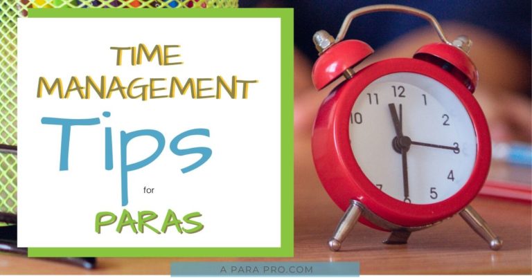 Time Management for Paraeducators