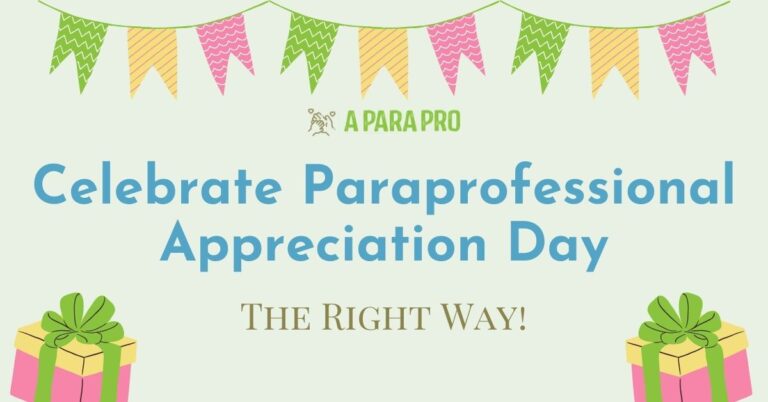 Celebrate Paraprofessional Appreciation Day the Right Way