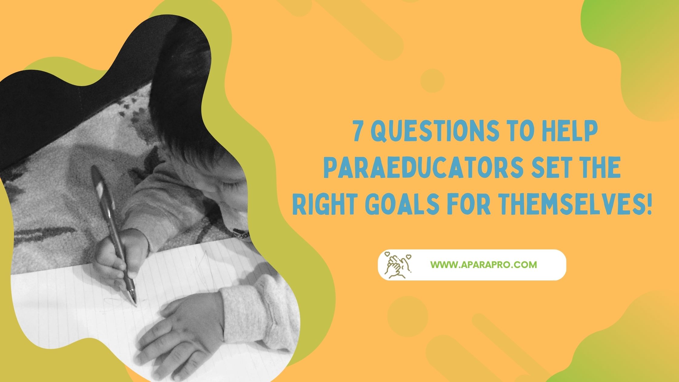 goal setting questions for paraeducators by a para pro