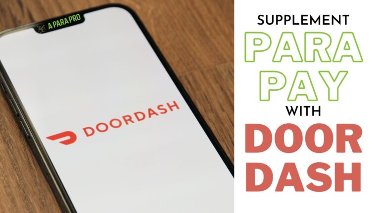 How to Supplement Your Para Pay: Door Dash