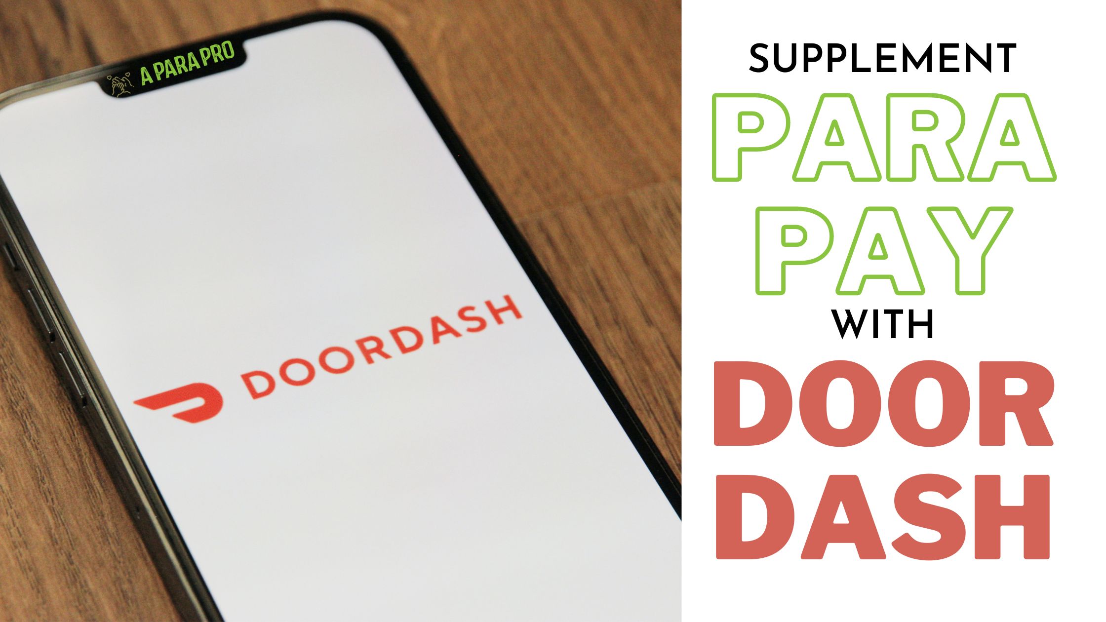 Paraeducators supplement para pay using door dash