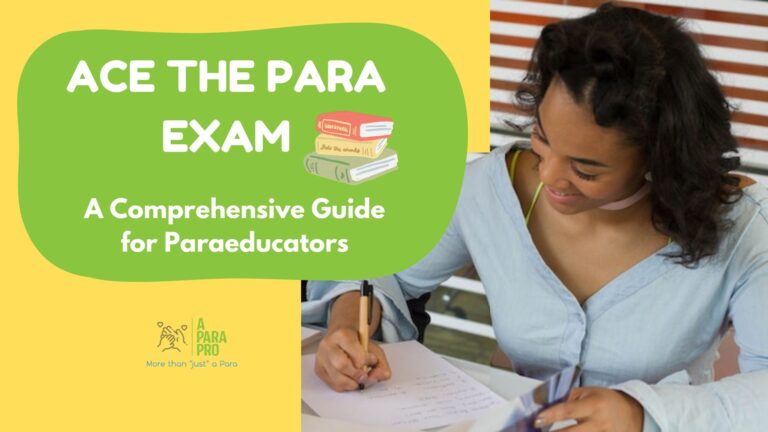 Ace Your Paraeducator Exam: A Comprehensive Guide for Paraeducators