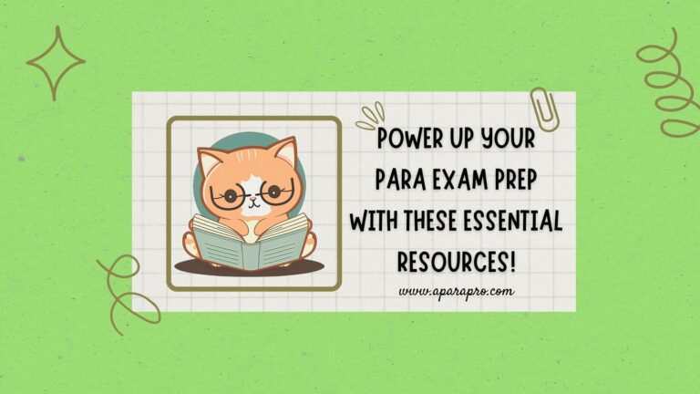 Power Up Your Para Exam Prep With These Essential Resources!