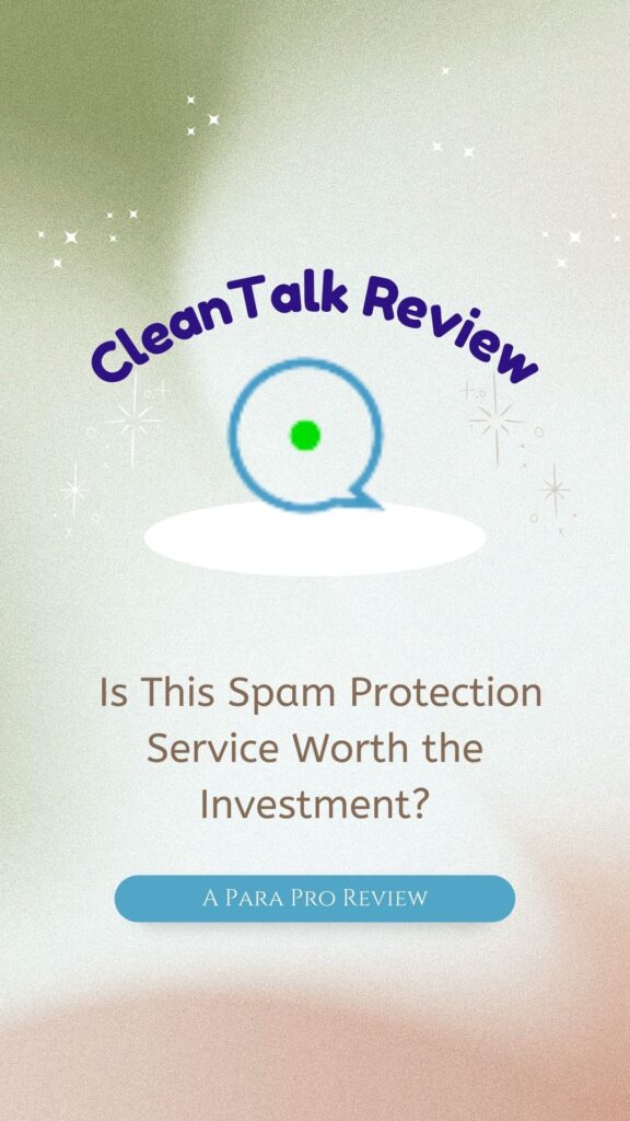 Is Cleantalk worth the investment? A Para Pro Review