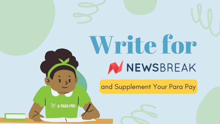 How Paraeducators Can Supplement thier Salary on NewsBreak: My First Month Experience