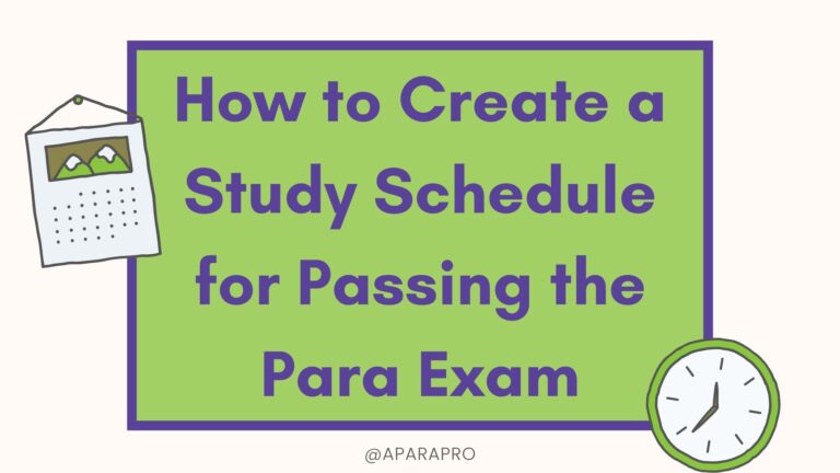 How to Create a Study Schedule for Passing the Para Exam
