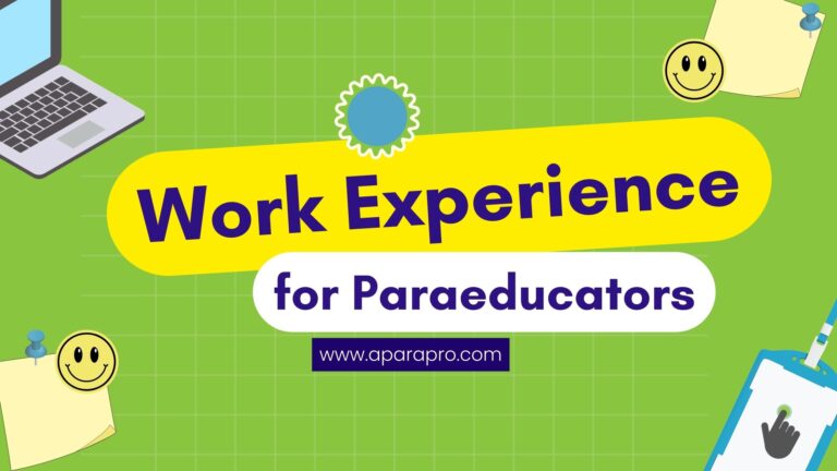 work experience for paraeducators by a para pro