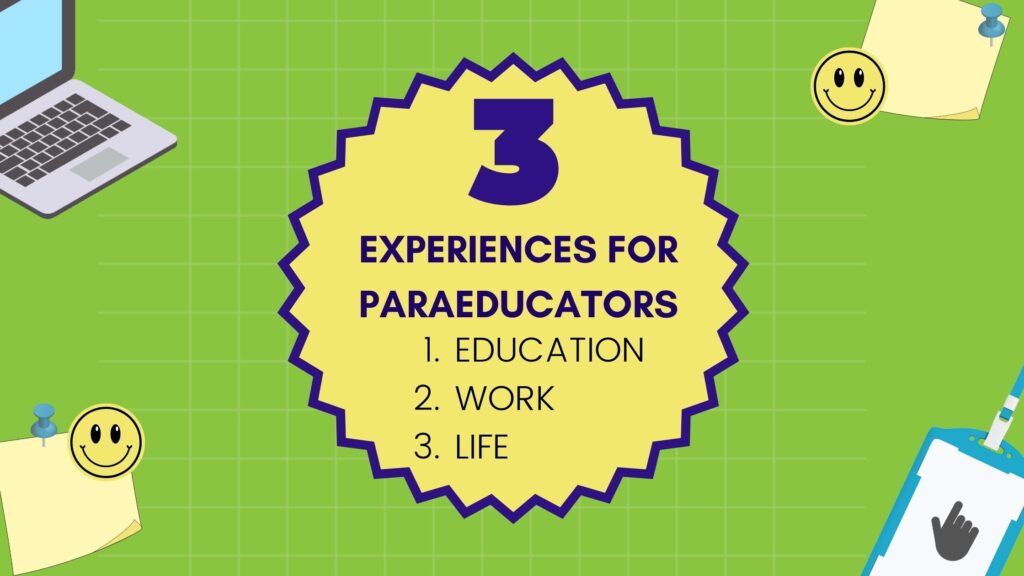 3 places paraeducators can find experience - a para pro