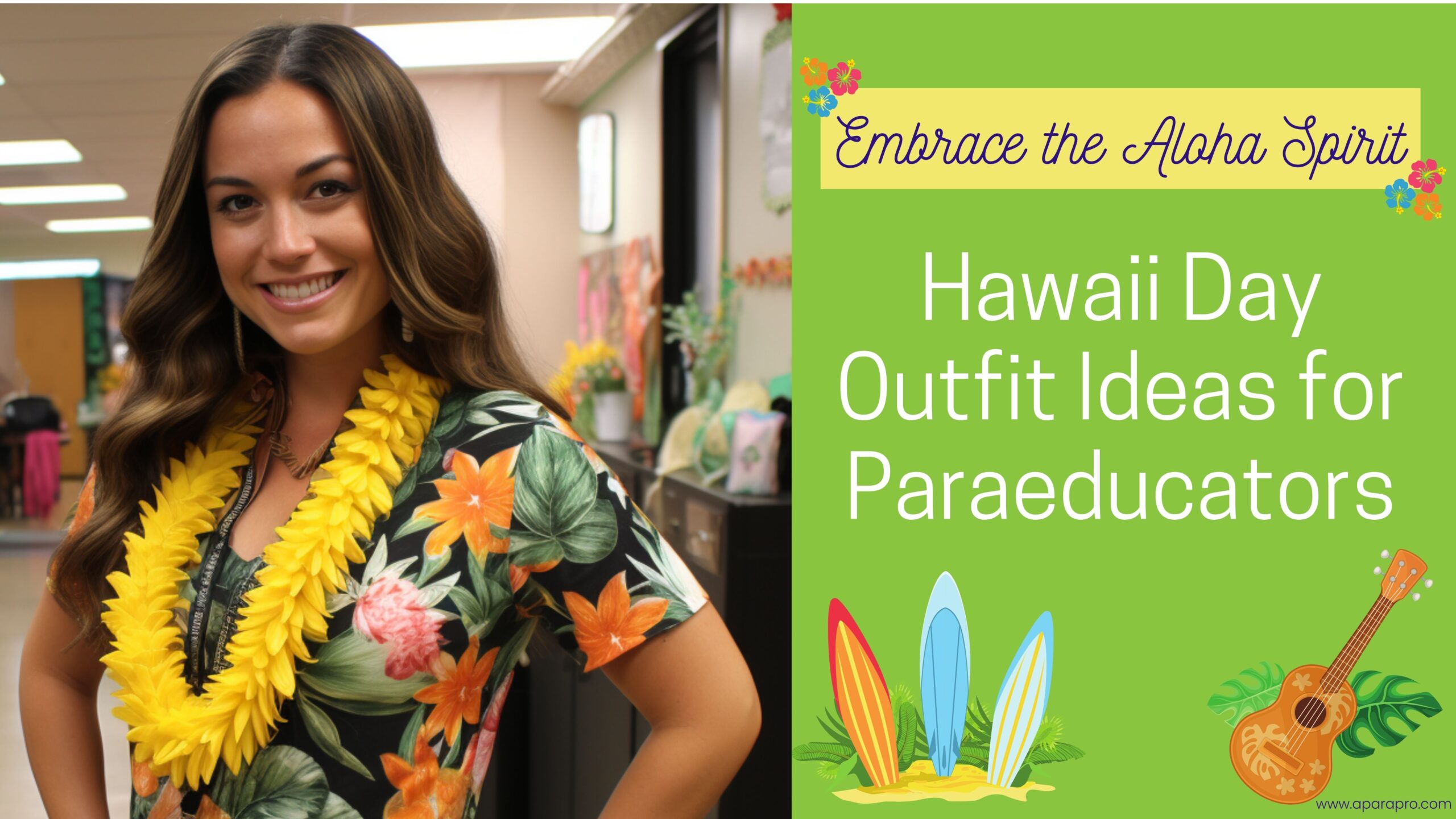 hawaii day outfit ideas for paraeducators - a para pro