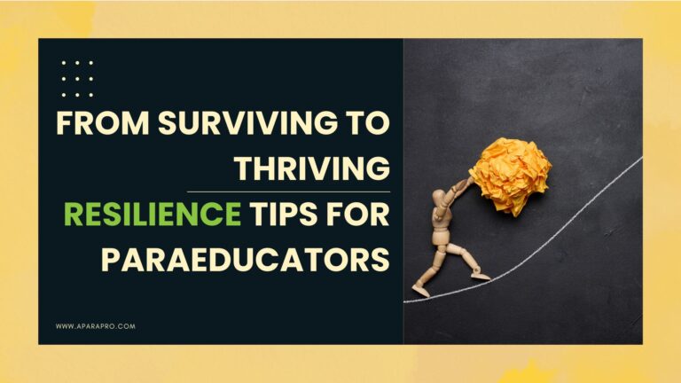 Thriving Amidst Educational Challenges: Building Resilience for Paraeducators
